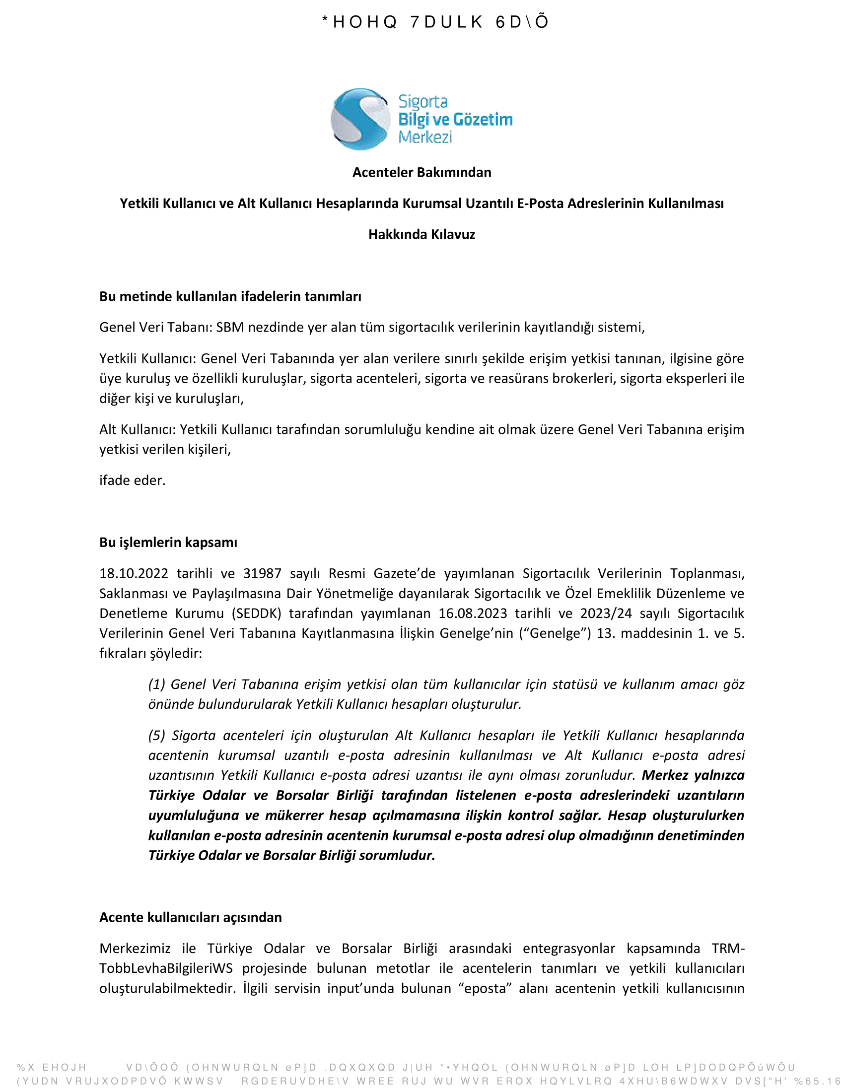 Sigorta Acenteleri Kurumsal Uzantili Eposta Adresi Kullanimi Hk 2