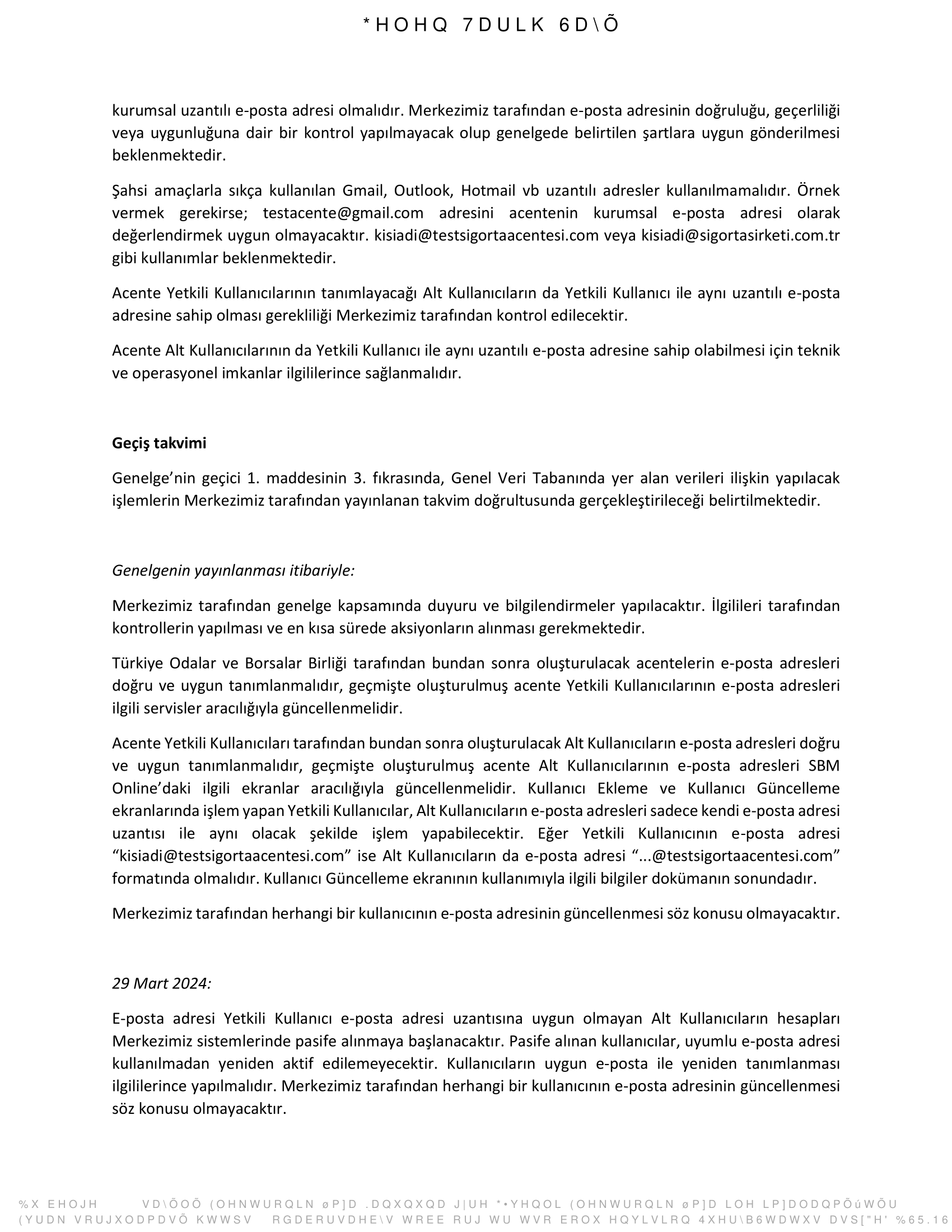 Sigorta Acenteleri Kurumsal Uzantili Eposta Adresi Kullanimi Hk 3