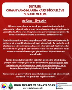 DUYURU | ORMAN YANGINLARINA KARŞI DİKKATLİ OLALIM
